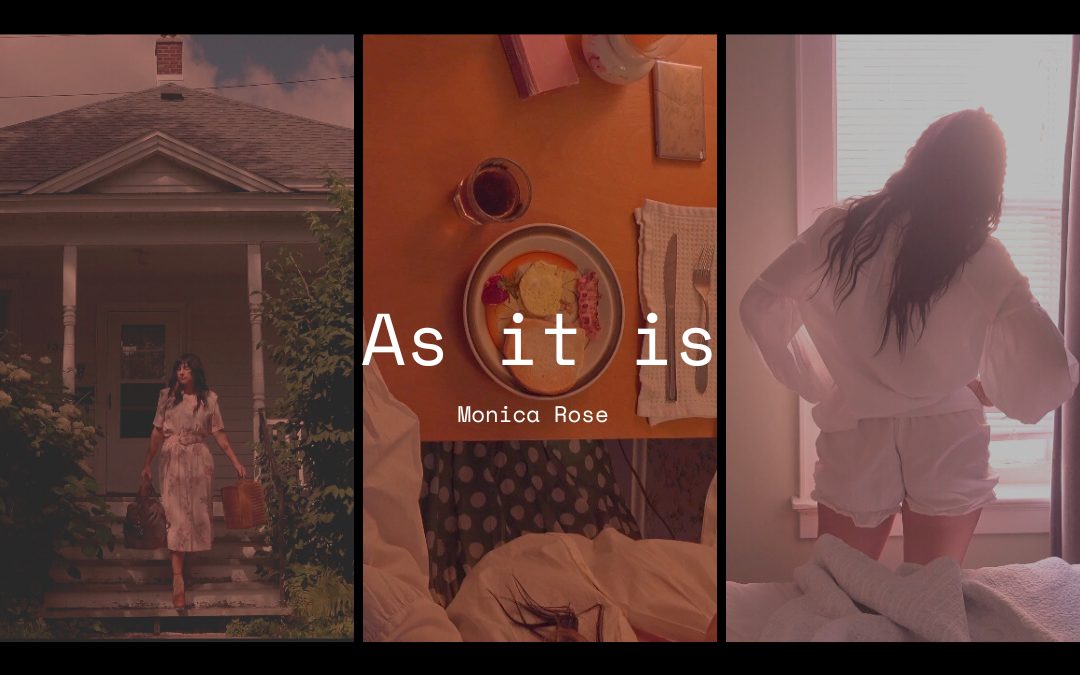 Monica Rose Releases As It Is EP & Short Film